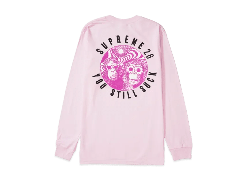 Supreme You Still S**k L/S Tee Light Pink - Im Your Wardrobe