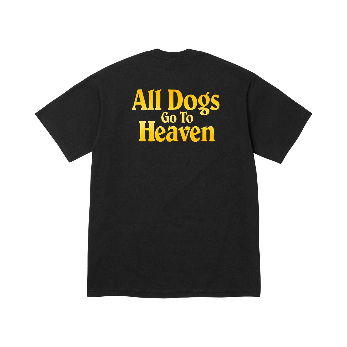 Supreme All Dogs Go To Heaven Tee Black - Im Your Wardrobe